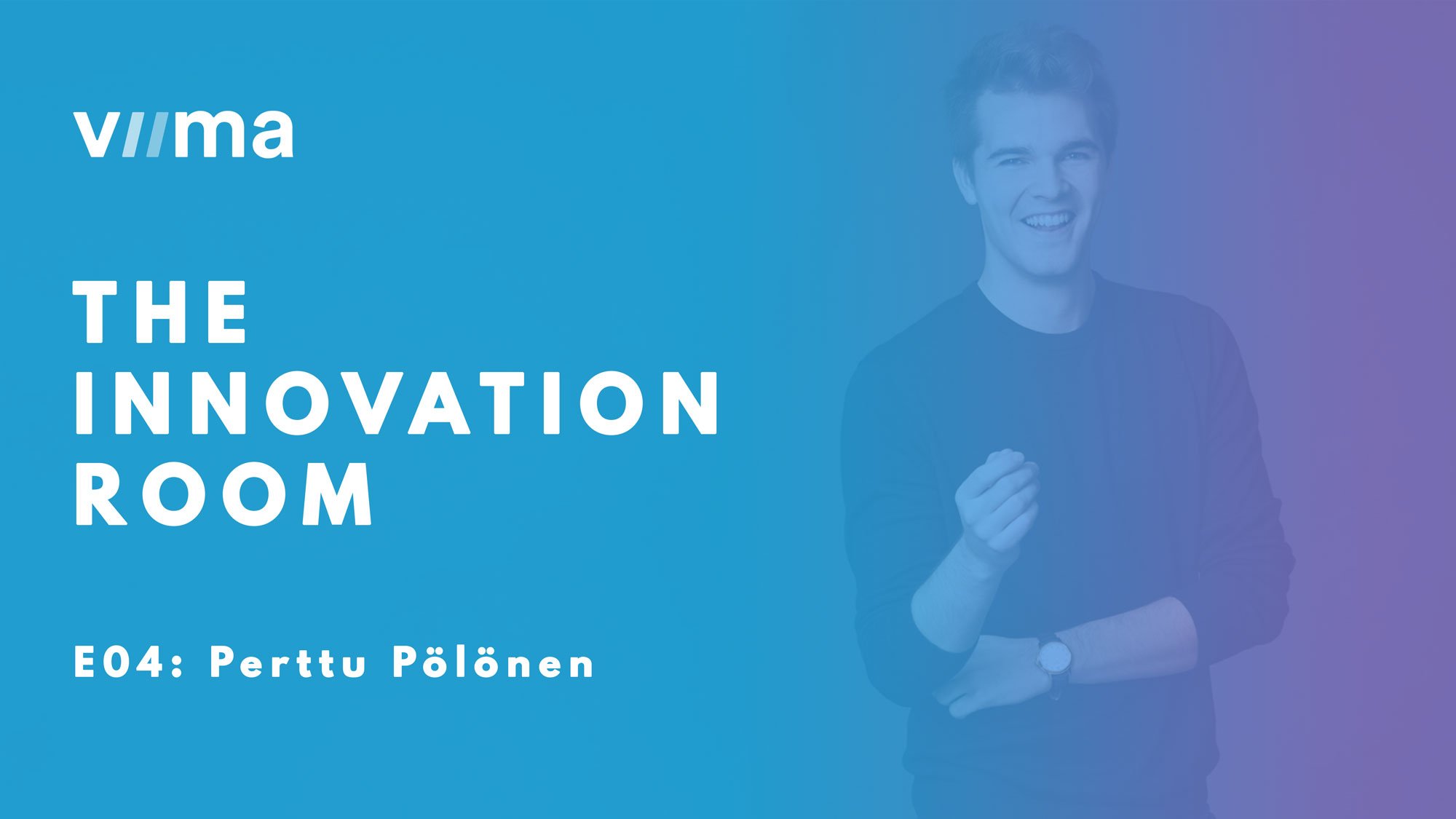 The Innovation Room: Perttu Pölönen